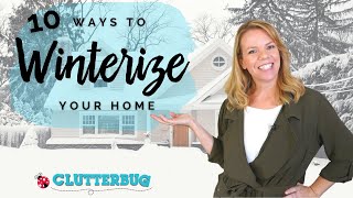 10 Easy Ways to Winterize Your Home ❄️🏠⛄️