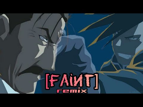 Fullmetal Alchemist Brotherhood - King Bradley (Wrath) vs Ling Yao (Greed) | [Faint] Remix | AMV