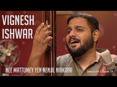 Vignesh Ishwar | Nee Mattumey | Raga Kapi | MadRasana Unplugged Season 04 Episode 04 — वीडियो थंबनेल