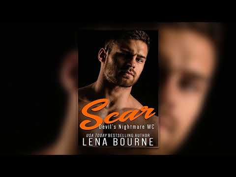 Scar [Devil's Nightmare MC #4 ] By Lena Bourne - Mafia Romance Audiobook Full Length