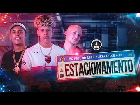JayA Luuck - Estacionamento ft. Pk e Mc Poze do Rodo (Prod. Malak)