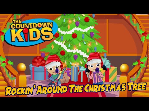 Rockin' Around The Christmas Tree - The Countdown Kids | Kids Songs & Nursery Rhymes | Lyric Video