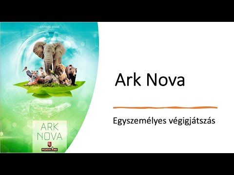 Ark Nova - Egyszemélyes végigjátszás - Robert SoloPlay