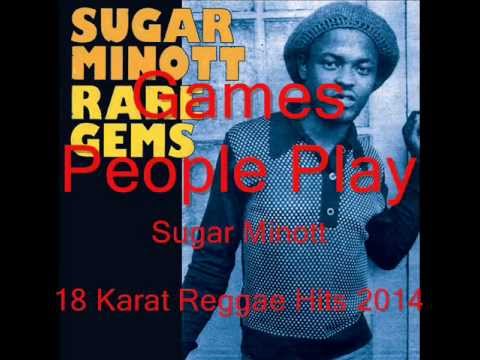 Sugar Minott - Games people play (Reggae Hits 2014)
