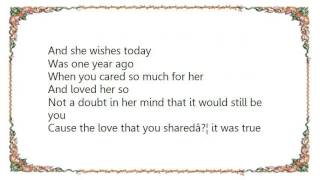 Lene Marlin - One Year Ago Lyrics