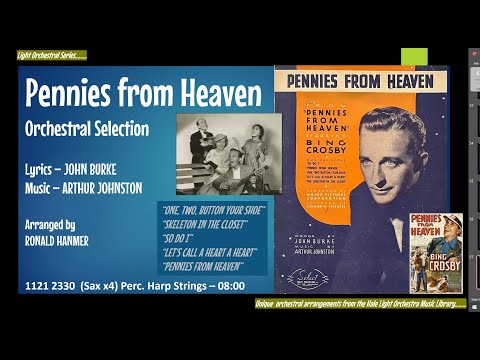 Pennies from Heaven - Orchestral Selection.  arr. Ronald Hanmer