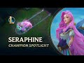 Champion Spotlight: Seraphine | Gameplay – League of Legends