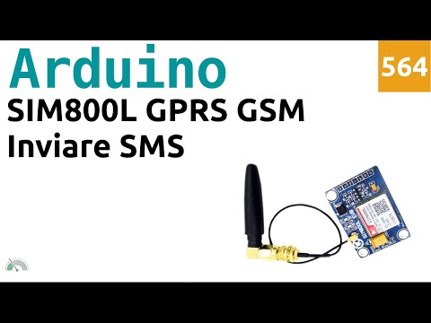 Inviare un SMS con il modulo SIM800L e Arduino - Video 564