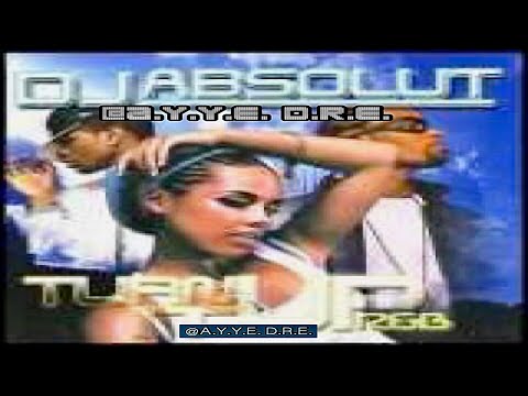 (FULL MIXTAPE) DJ Absolut - Turn It Up R&B (2004)