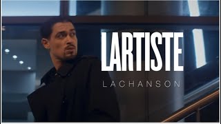 Lartiste - La Chanson (Clip officiel)