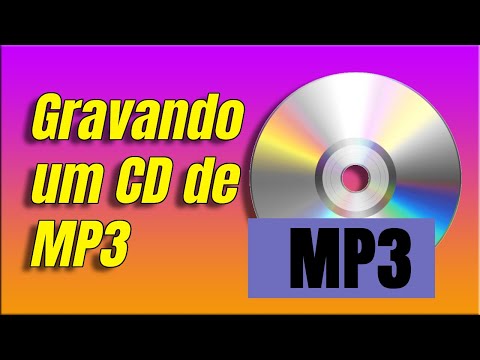 Como gravar um CD de MP3?