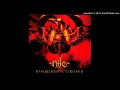 Nile - Dusk Falls Upon The Temple Of The Serpent On The Mount Of Sunrise/Sacrifice Unto Sebek