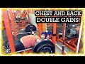 Getting the double gains! | Full chest and back routine 💪💪