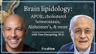 395 – Brain lipidology: understanding APOE, cholesterol homeostasis, Alzheimer’s disease, & more
