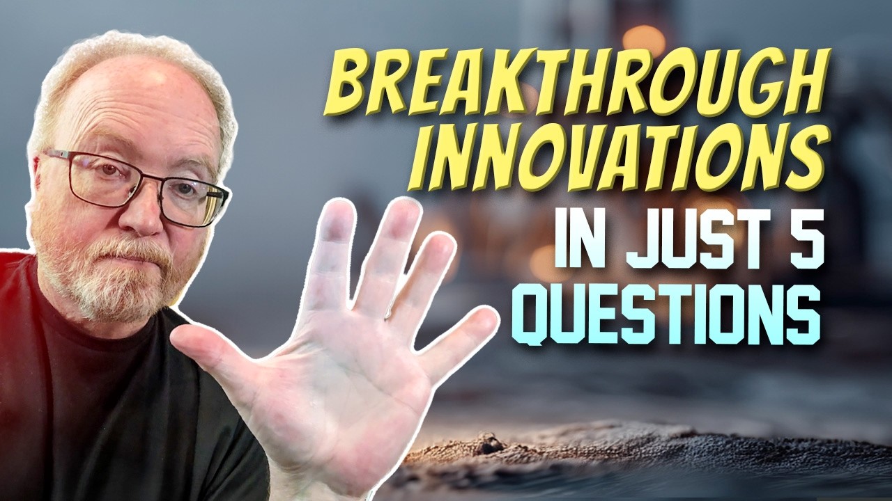 5 Questions to Spot Breakthrough Innovations Before They Happen