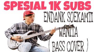 Download lagu ENDANK SOEKAMTI - WANITA ( BASS COVER ) | Spesial 1K Subcribers ! #soekamtikaraoke mp3 Download lagu ENDANK SOEKAMTI - WANITA ( BASS COVER ) | Spesial 1K Subcribers ! #soekamtikaraoke mp3