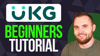 UKG Ready Tutorial for Beginners (2025) Guide to Workforce Management