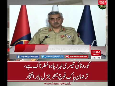 Third wave of Covid-19 is more dangerous : DG-ISPR  Major General Babar Iftikhar