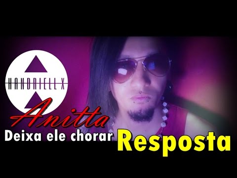 Handriell X - Deixa ele sofrer RESPOSTA