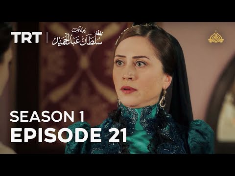 Payitaht Sultan Abdulhamid | Season 1 | Episode 21