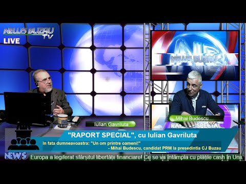 LIVE - TV NEWS BUZAU - "SPECIAL REPORT", with Iulian Gavriluta. In front of you: "A man among