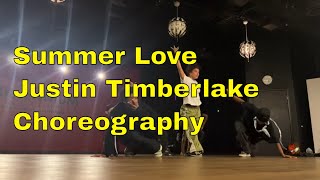 Summer Love | Justin Timberlake | Choreography by Isaiah Southall