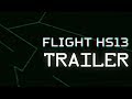 Flight HS13 Trailer