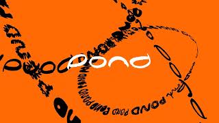 Music video thumbnail preview for Pond - Sweet Loretta (Official Audio) by Pond