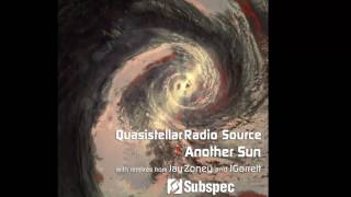 Quasistellar Radio Source - Another Sun (Original Mix) [Subspec Music]