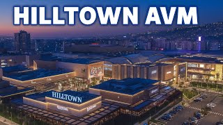 Hilltown AVM Karşıyaka – İzmir’in Modern Alışveriş Merkezi | No Talkin