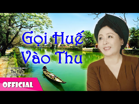 Gọi Huế vào thu - Thu Hiền