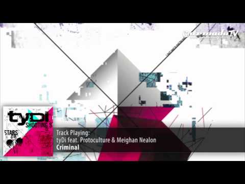 tyDi feat. Protoculture & Meighan Nealon - Criminal (Album Mix)