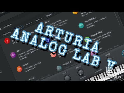 ARTURIA ANALOG LAB V - A quick overview to a huge world of sounds
