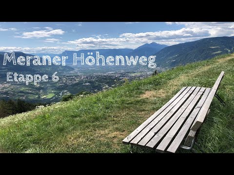 *Meraner Höhenweg Etappe 6* - *Südtirol 2019* - *Do not rock the gondola*