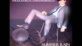 Summer Rain Matthew Morrison Clip et Musique