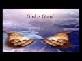 308 God is Good All The Time (Don Moen) 