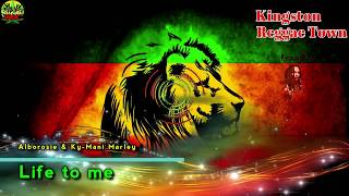 Alborosie & Ky-Mani Marley - Life to me