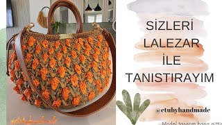Lalezar çanta örüyoruz ♥️