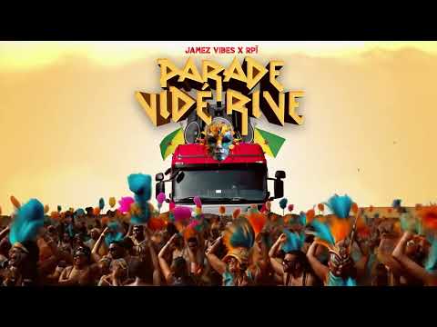 Jamez Vibes feat. RPÏ - Parade Vidé Rivé [Official Visualizer]