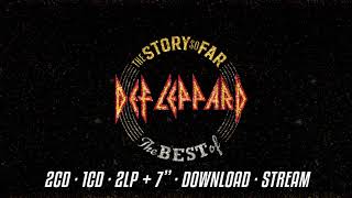 DEF LEPPARD - THE STORY SO FAR + NEW SINGLES