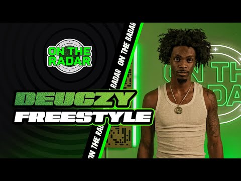 The Deuczy "On The Radar" Freestyle