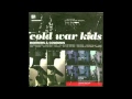 Cold War Kids - Robbers