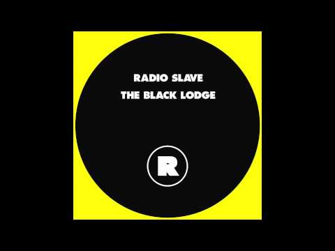Radio Slave - The Black Lodge