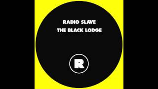Radio Slave - The Black Lodge