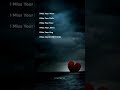 I Miss You Everything WhatsApp Messenger Love Status Shorts