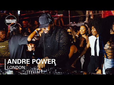 Andre Power | Boiler Room London: Soulection
