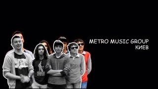 METRO MUSIC GROUP - Eliminacje Rock Nocą - Charków Ukraina 2013-05-21