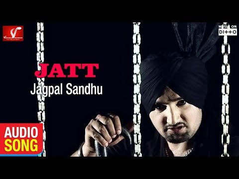 Jatt | Jagpal Sandhu | New Punjabi Song | Full Audio Song | Vvanjhali Records | Ditto Music