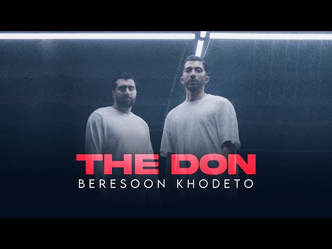 The Don - Beresoon Khodeto I Official Track