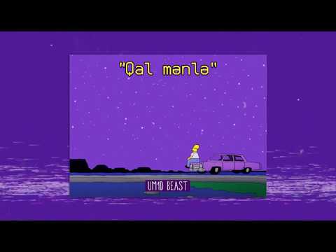 Um1d beast - Qal Mənlə